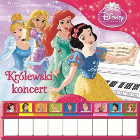 PLAY-A-SONG DISNEY KSIĘŻNICZKA. KRÓLEWSKI KONCERT (NOWA/FOLIA)