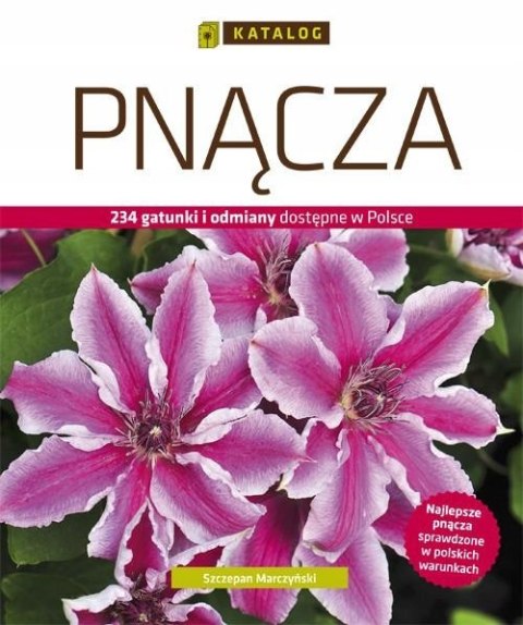 PNĄCZA. 234 GATUNKI I ODMIANY W POLSCE Szczepan Marczyński (FOLIA)