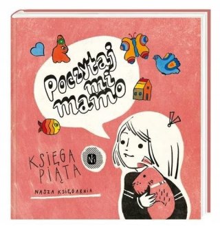 POCZYTAJ MI MAMO. KSIĘGA PIĄTA