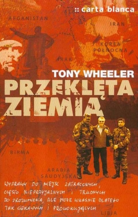 PRZEKLĘTA ZIEMIA Tony Wheeler