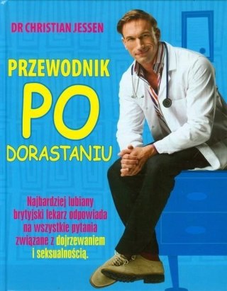 PRZEWODNIK PO DORASTANIU Christian Jessen