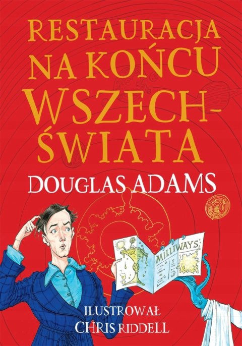 RESTAURACJA NA KOŃCU WSZECHŚWIATA Douglas Adams
