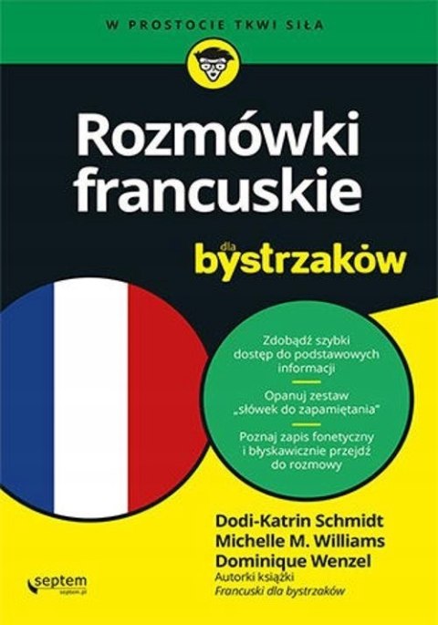 ROZMÓWKI FRANCUSKIE DLA BYSTRZAKÓW Dodi-Katrin Schmidt, Dominique Wenzel