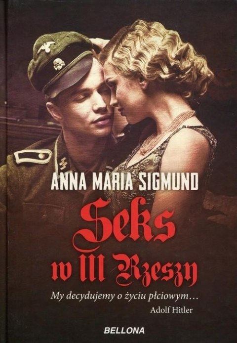 SEKS W III RZESZY Anna Maria Sigmund