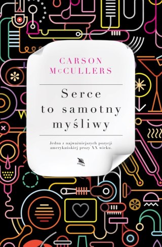 SERCE TO SAMOTNY MYŚLIWY Carson McCullers