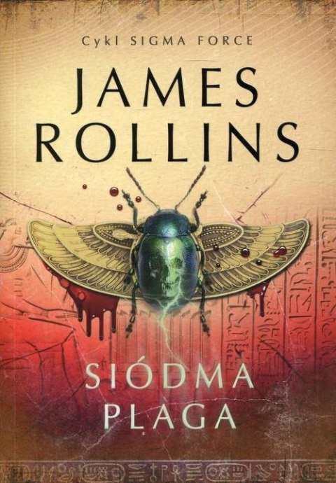 SIÓDMA PLAGA James Rollins (NOWA)