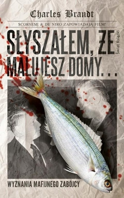 SŁYSZAŁEM, ŻE MALUJESZ DOMY Charles Brandt