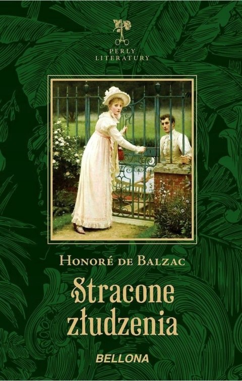 STRACONE ZŁUDZENIA Honore de Balzac