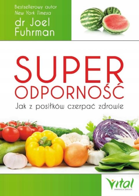SUPERODPORNOŚĆ Joel Fuhrman
