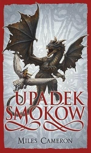 UPADEK SMOKÓW Miles Cameron