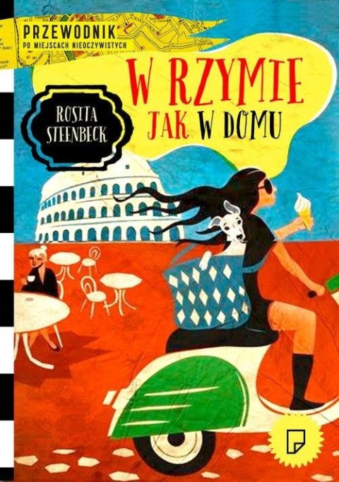 W RZYMIE JAK W DOMU Rosita Steenbeek
