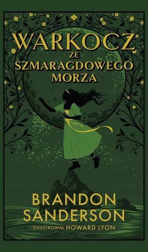 WARKOCZ ZE SZMARAGDOWEGO MORZA Brandon Sanderson