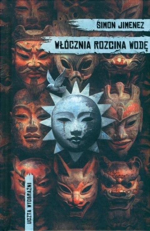 WŁÓCZNIA ROZCINA WODĘ Simon Jimenez