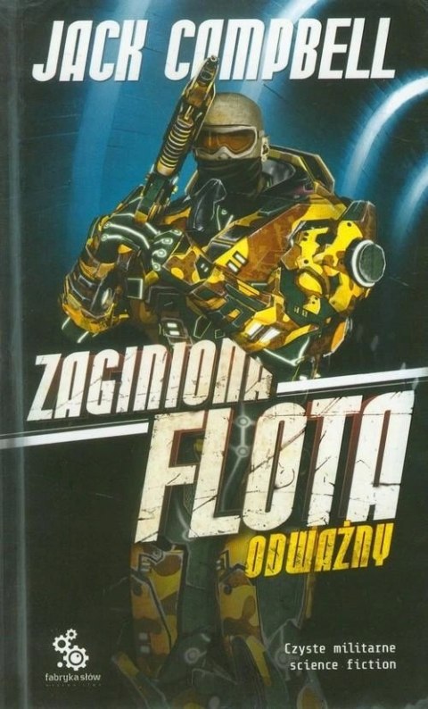 ZAGINIONA FLOTA. ODWAŻNY Jack Campbell