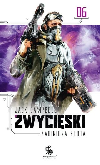 ZAGINIONA FLOTA. ZWYCIĘSKI Jack Campbell