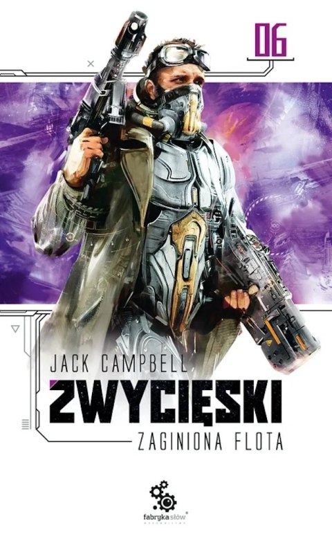 ZAGINIONA FLOTA. ZWYCIĘSKI Jack Campbell