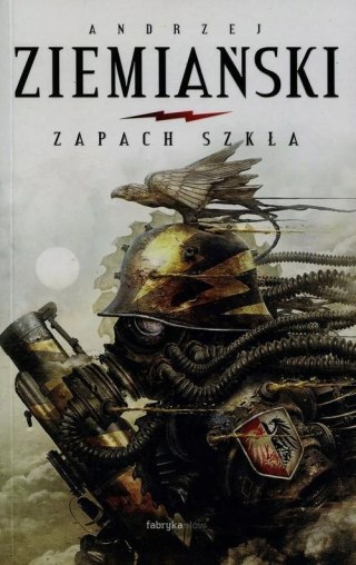 ZAPACH SZKŁA Andrzej Ziemiański