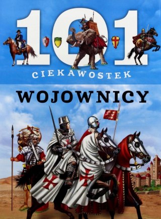 101 CIEKAWOSTEK. WOJOWNICY Niko Dominiguez