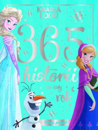 365 HISTORII NA CAŁY ROK. KRAINA LODU