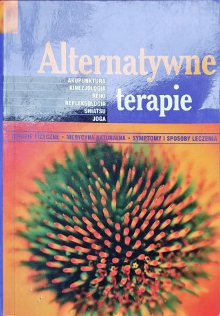 ALTERNATYWNE TERAPIE Praca zbiorowa
