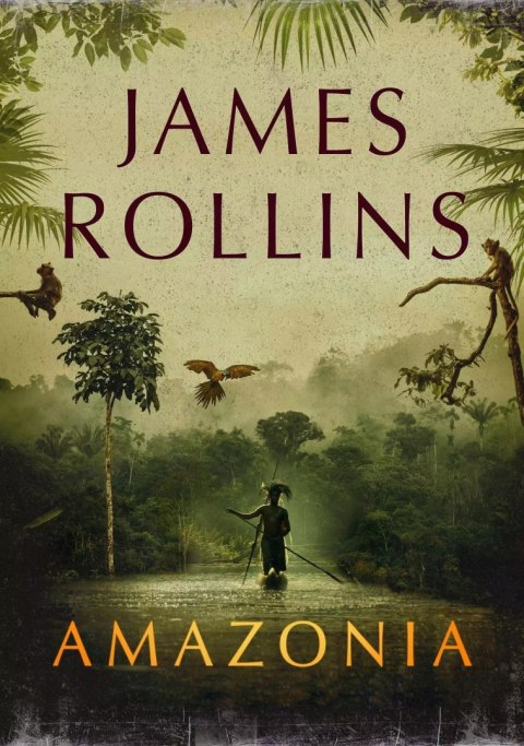AMAZONIA James Rollins
