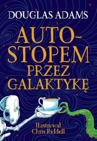 AUTOSTOPEM PRZEZ GALAKTYKĘ Douglas Adams