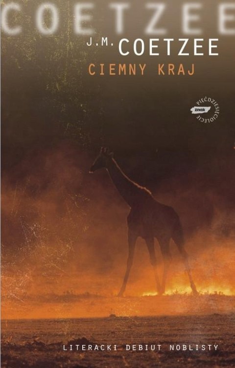 CIEMNY KRAJ John Maxwell Coetzee