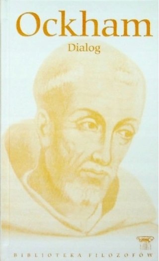 DIALOG Wilhelm Ockham