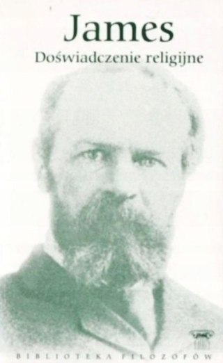DOŚWIADCZENIE RELIGIJNE William James