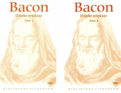 DZIEŁO WIĘKSZE. TOM I, II Roger Bacon