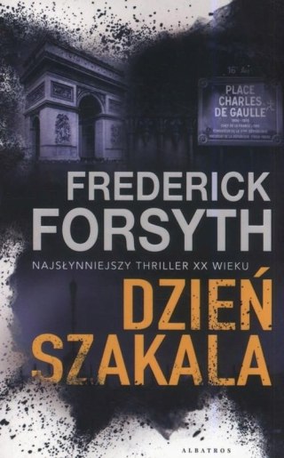 DZIEŃ SZAKALA Frederick Forsyth