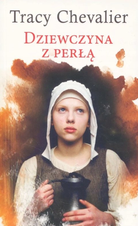DZIEWCZYNA Z PERŁĄ Chevalier Tracy (KIESZONKOWE)