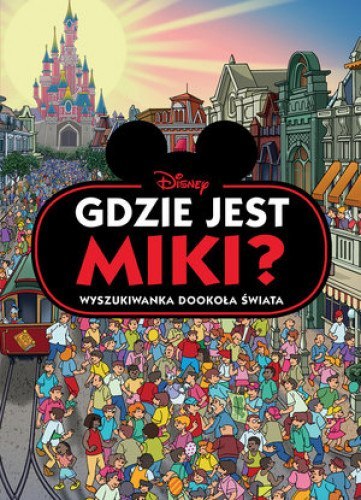 GDZIE JEST MIKI? WYSZUKIWANKA DOOKOŁA ŚWIATA