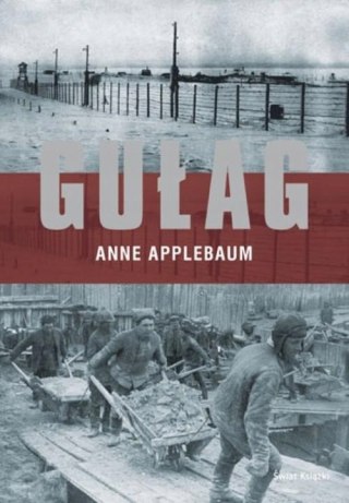 GUŁAG Anne Applebaum