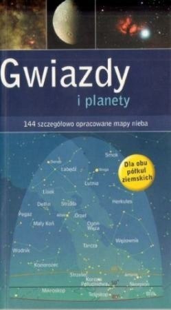 GWIAZDY I PLANETY. MAPY NIEBA