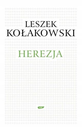 HEREZJA Leszek Kołakowski