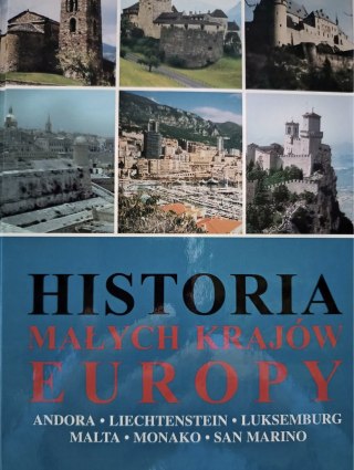 HISTORIA MAŁYCH KRAJÓW EUROPY Józef Łaptos