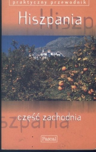HISZPANIA. CZĘŚĆ ZACHODNIA. PRZEWODNIK John Fisher, Mark Ellingham