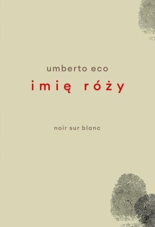 IMIĘ RÓŻY Umberto Eco