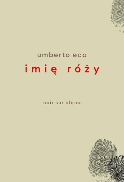 IMIĘ RÓŻY Umberto Eco
