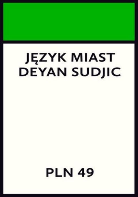 JĘZYK MIAST Deyan Sudjic