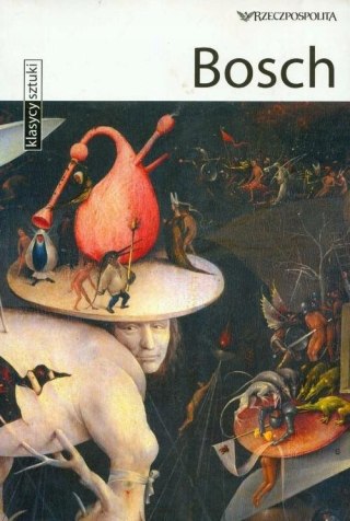 KLASYCY SZTUKI. BOSCH Devitini Dufour