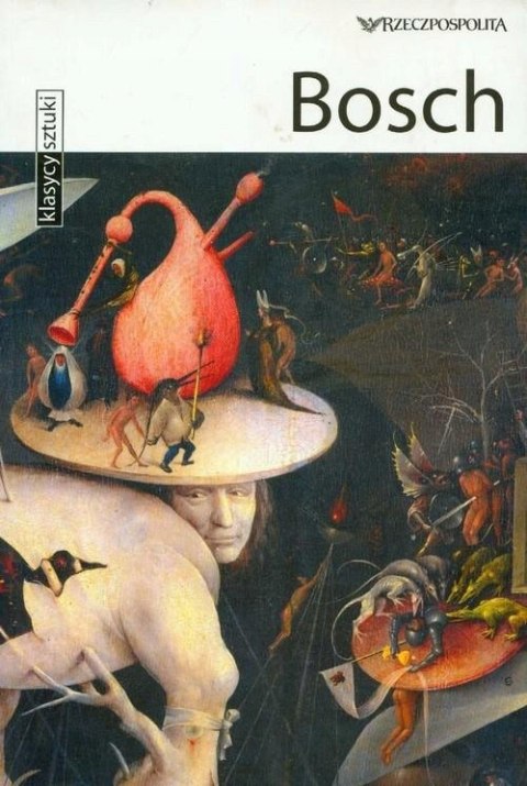 KLASYCY SZTUKI. BOSCH Devitini Dufour