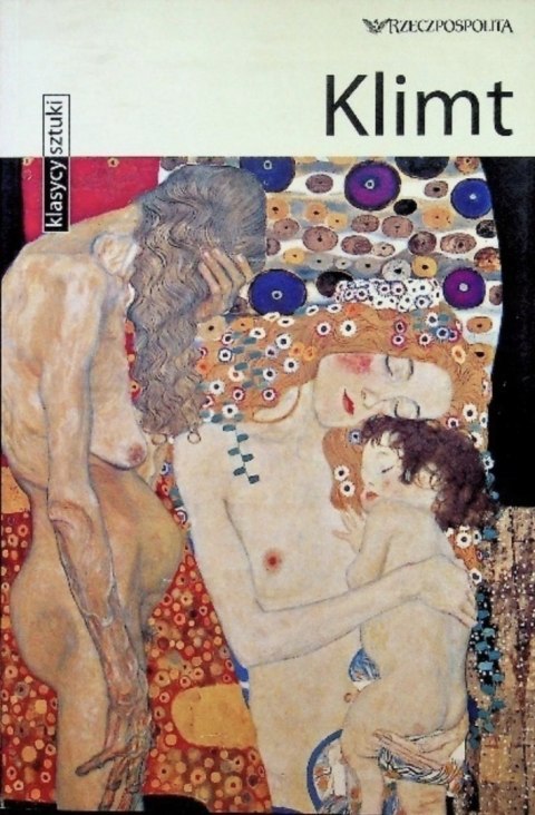 KLASYCY SZTUKI. KLIMT Tatjana Pauli