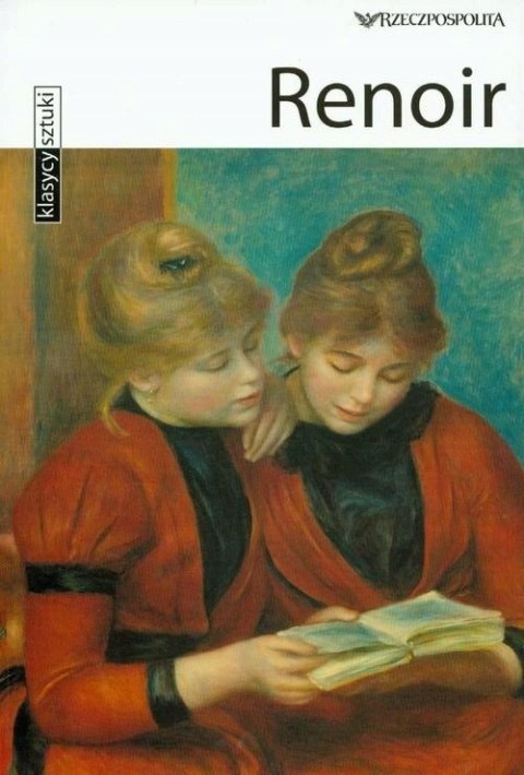 KLASYCY SZTUKI. RENOIR Gabriele Crepaldi