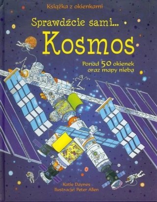 KOSMOS. KSIĄŻKA Z OKIENKAMI Katie Daynes