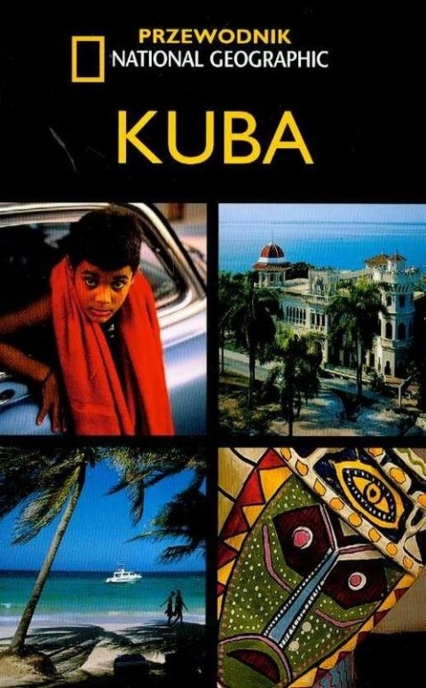 KUBA. PRZEWODNIK NATIONAL GEOGRAPHIC (NOWA/FOLIA)