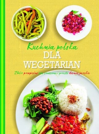 KUCHNIA POLSKA DLA WEGETARIAN