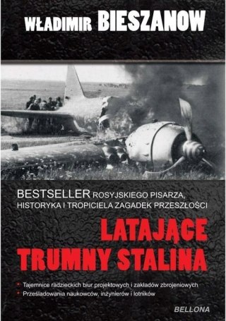LATAJĄCE TRUMNY STALINA Władimir Bieszanow