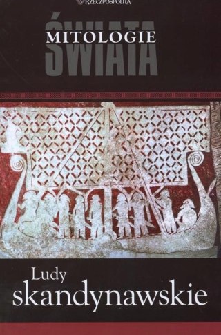 LUDY SKANDYNAWSKIE. MITOLOGIE ŚWIATA